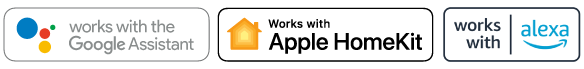 Works with Google Assitant, Apple Home Kit and Alexa